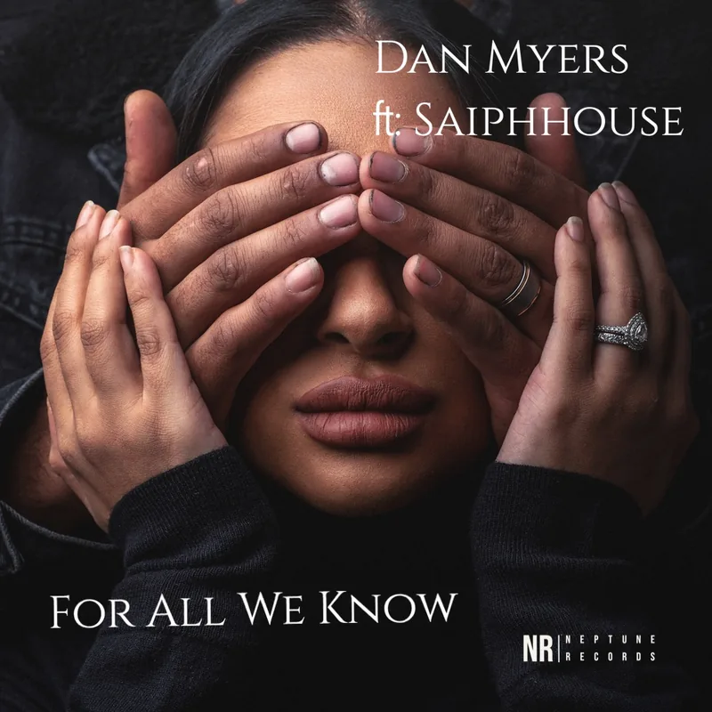 SAIPHHOUSE - FOR ALL WE KNOW — cover artwork